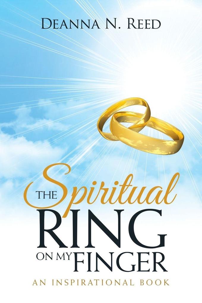 The Spiritual Ring on My Finger