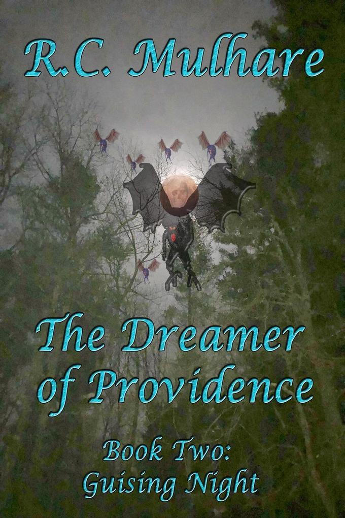 Guising Night (The Dreamer of Providence #2)