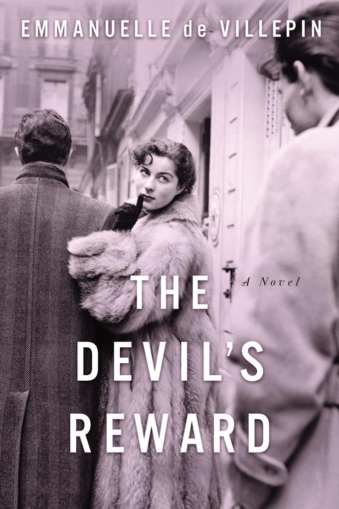 The Devil's Reward - Emmanuelle de Villepin