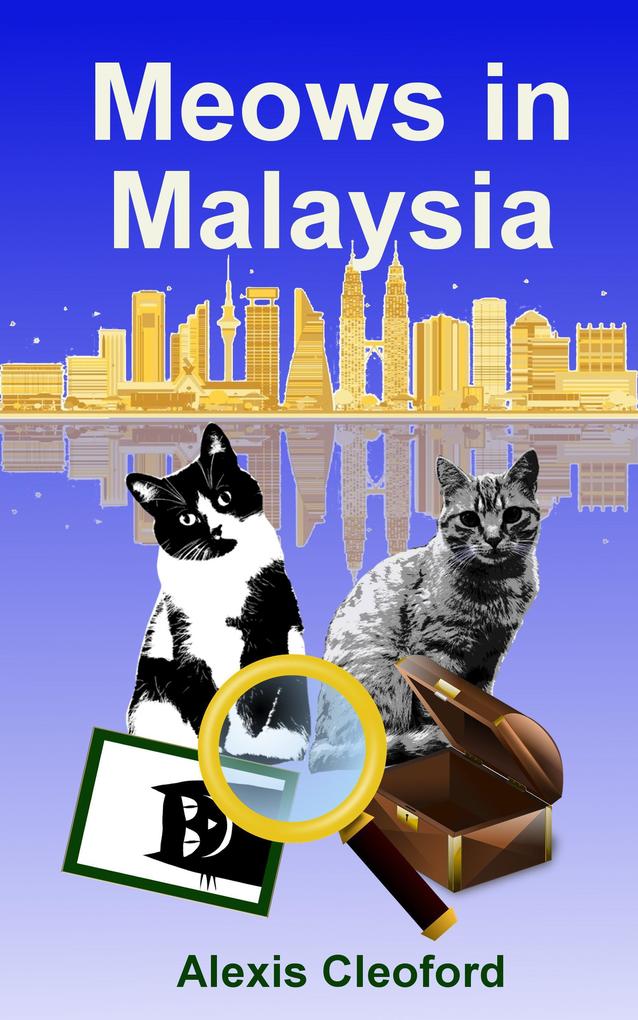 Meows in Malaysia (Mighty and Brennon)