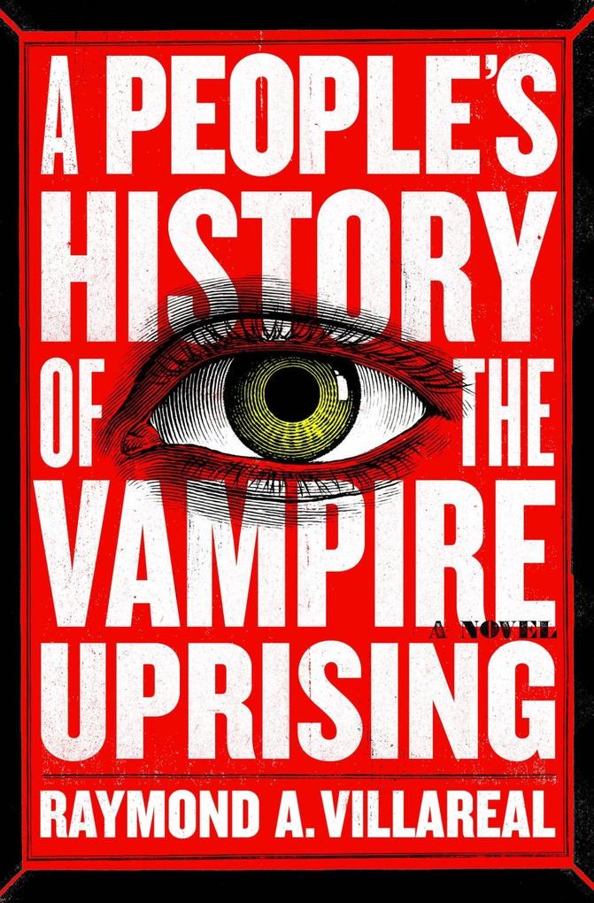 A People‘s History of the Vampire Uprising