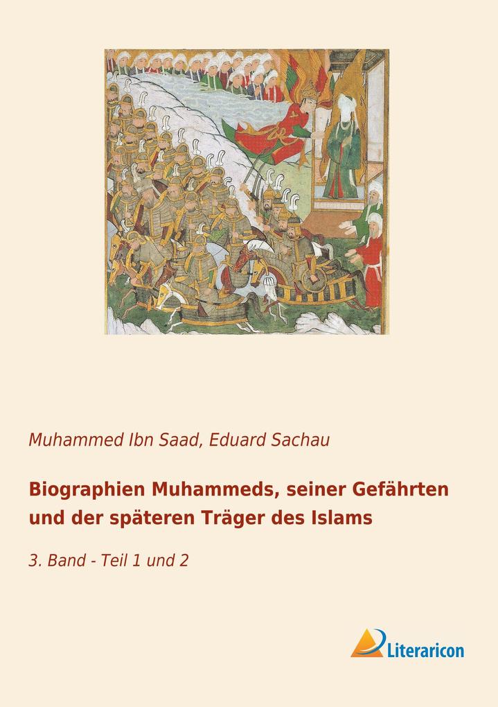 Biographien Muhammeds seiner Gefährten und der späteren Träger des Islams