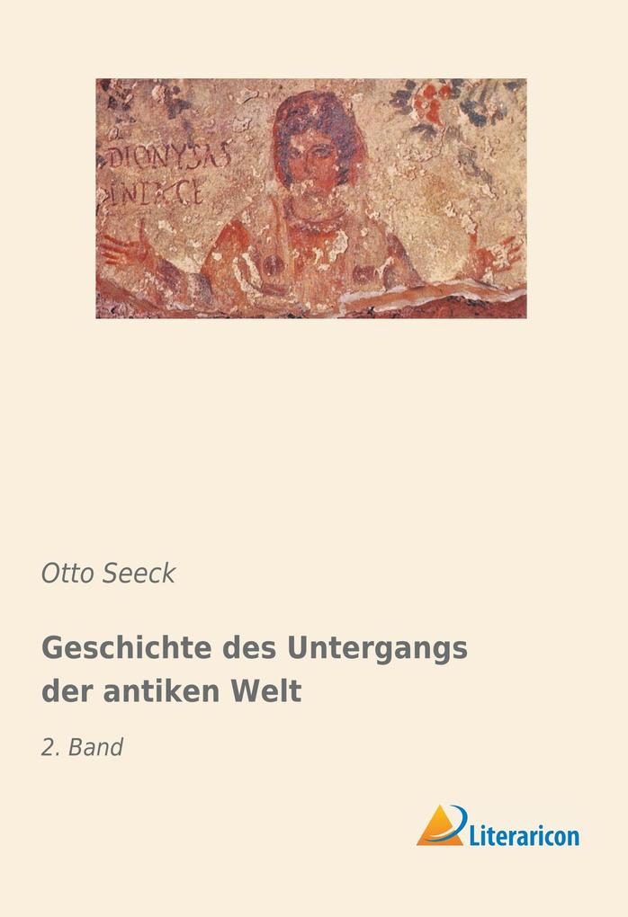 Geschichte des Untergangs der antiken Welt
