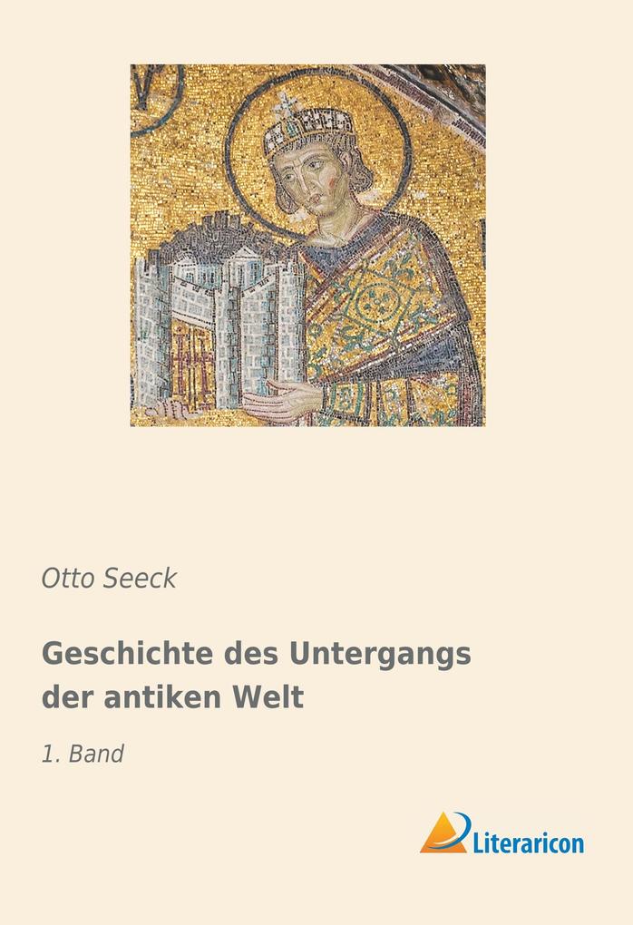 Geschichte des Untergangs der antiken Welt