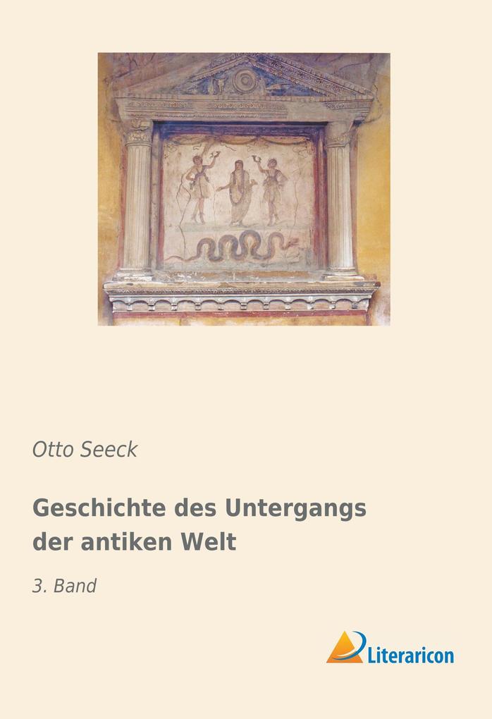 Geschichte des Untergangs der antiken Welt
