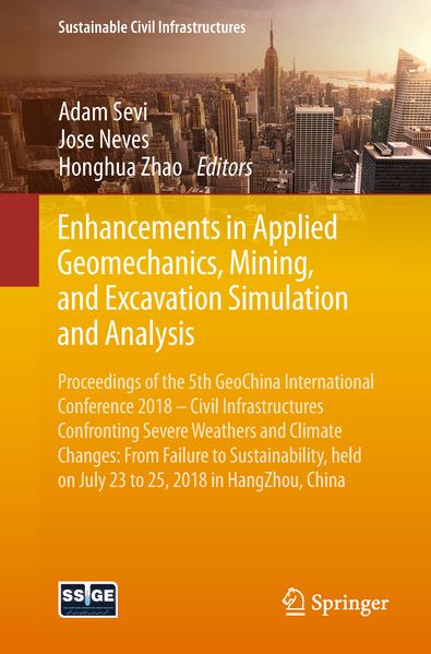 Enhancements in Applied Geomechanics Mining and Excavation Simulation and Analysis