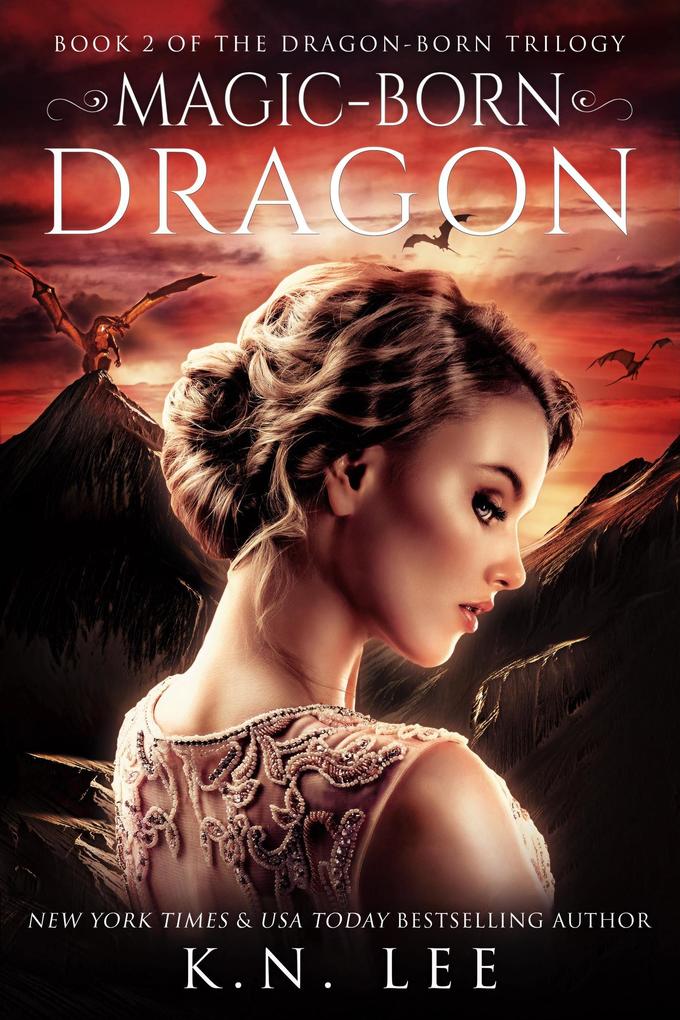 Magic-Born Dragon (Dragon Born Saga)