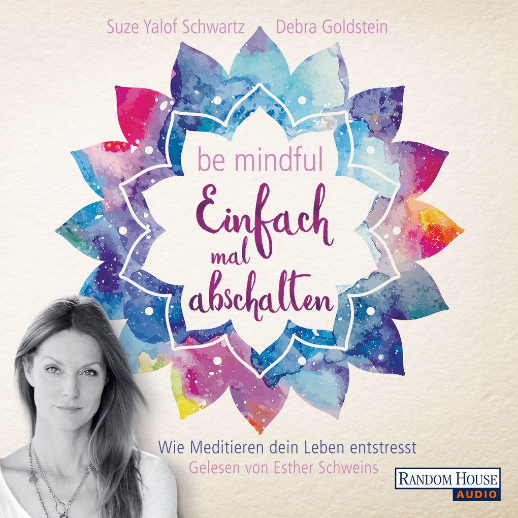 Be mindful - Einfach mal abschalten