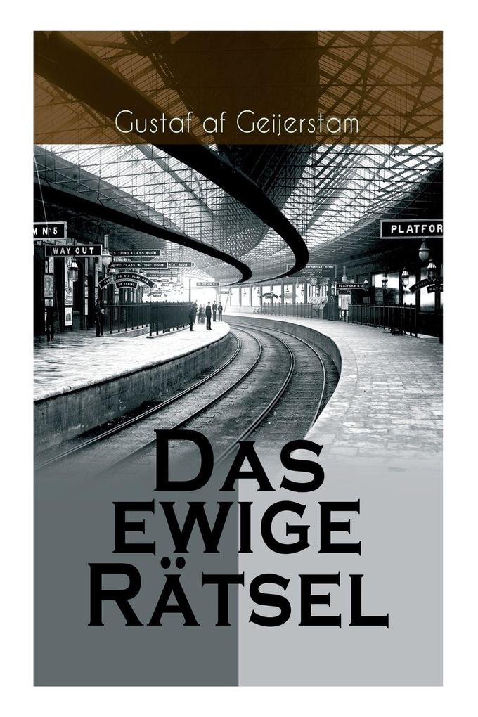 Das ewige Rätsel