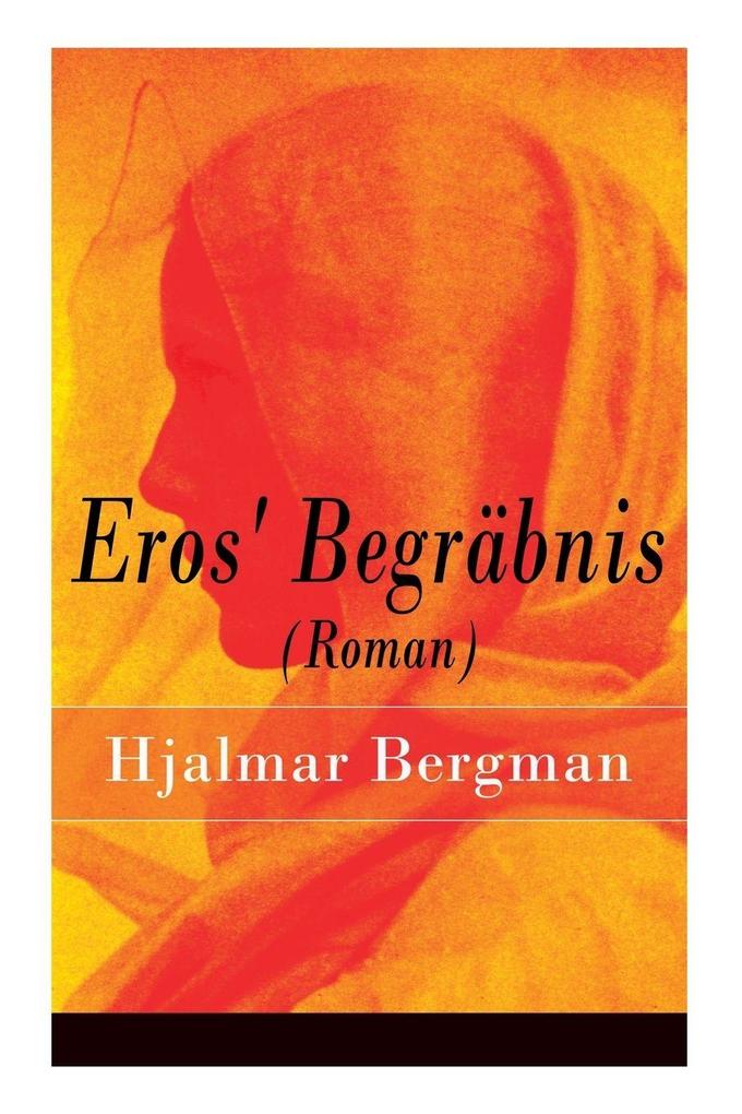 Eros' Begräbnis (Roman)
