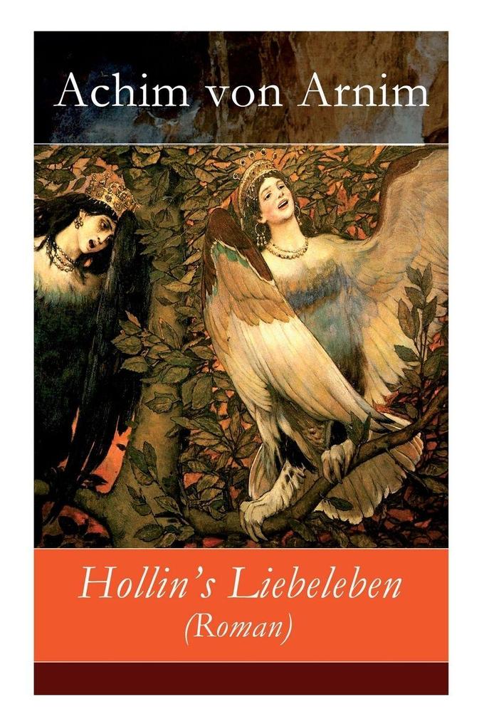 Hollin's Liebeleben (Roman)