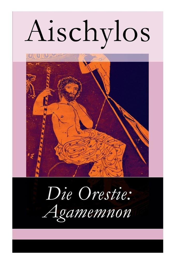 Die Orestie