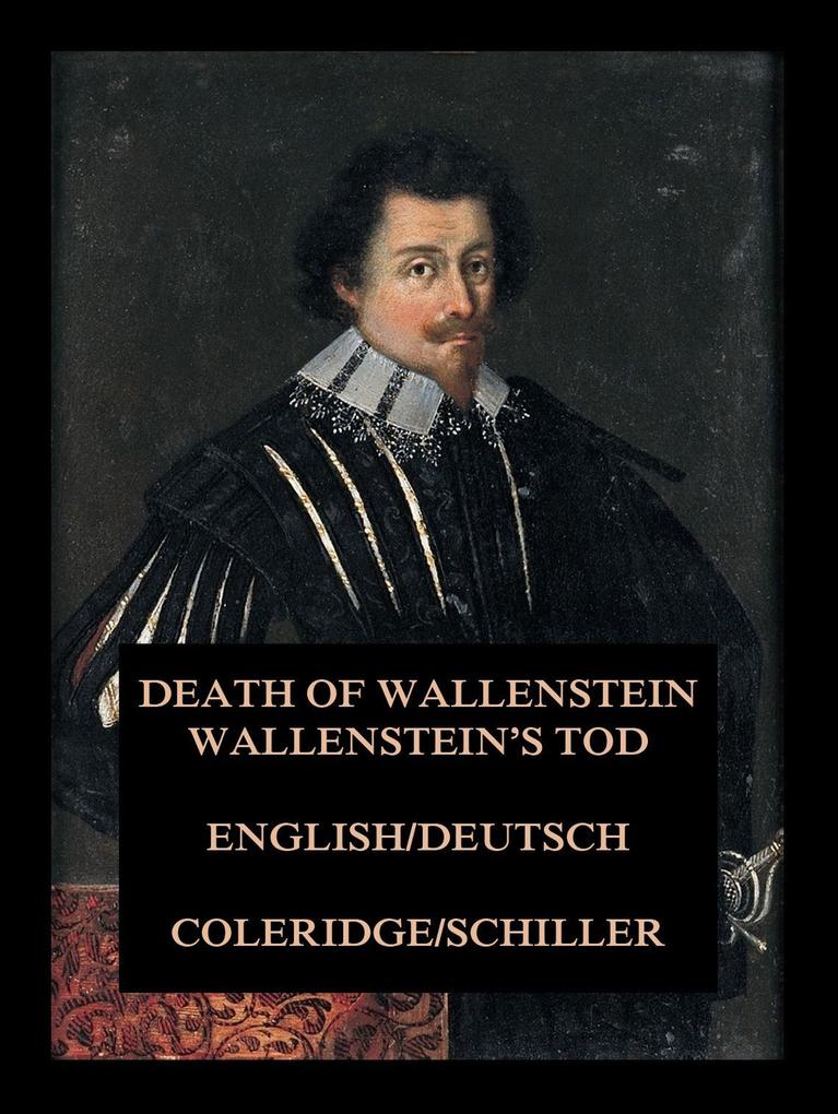 Wallenstein‘s Tod / Death of Wallenstein