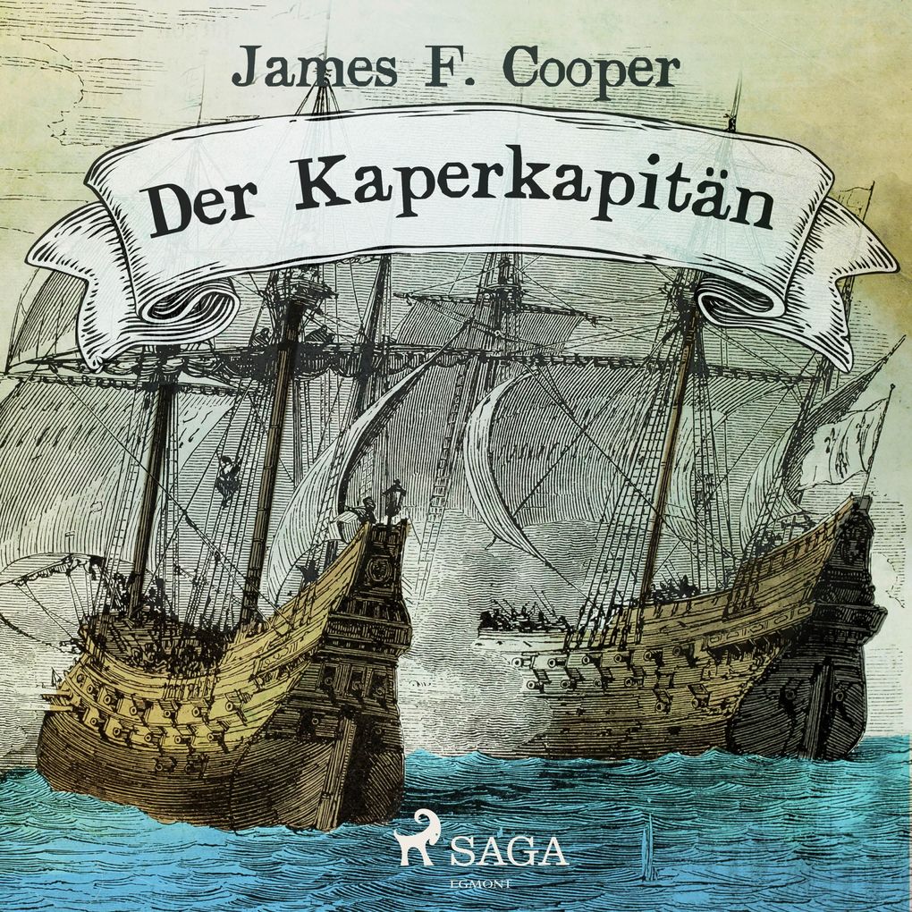 Der Kaperkapitän (Ungekürzt)