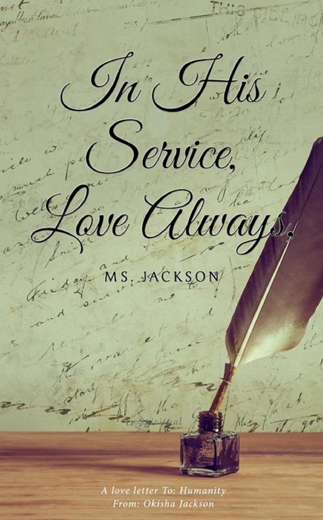 In His Service Love Always Ms. Jackson