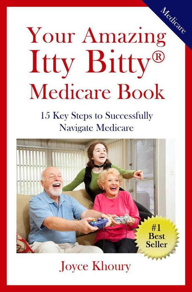 Your Amazing Itty Bitty® Medicare Book