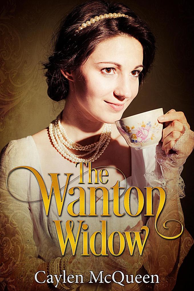The Wanton Widow (Timid Regency Siblings #1)