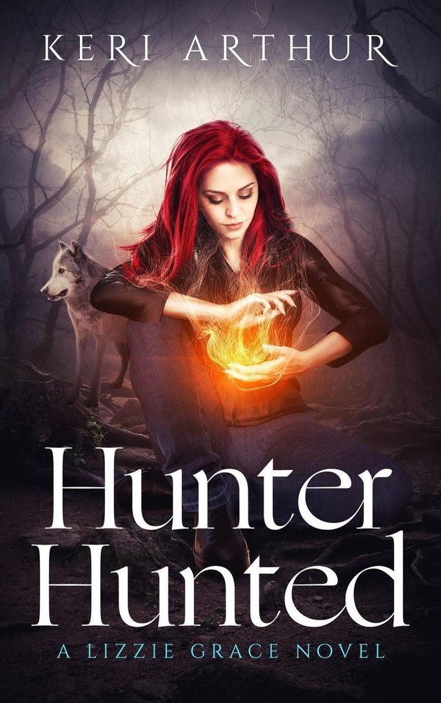 Hunter Hunted (The Lizzie Grace Series #3)