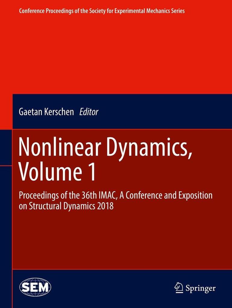 Nonlinear Dynamics Volume 1