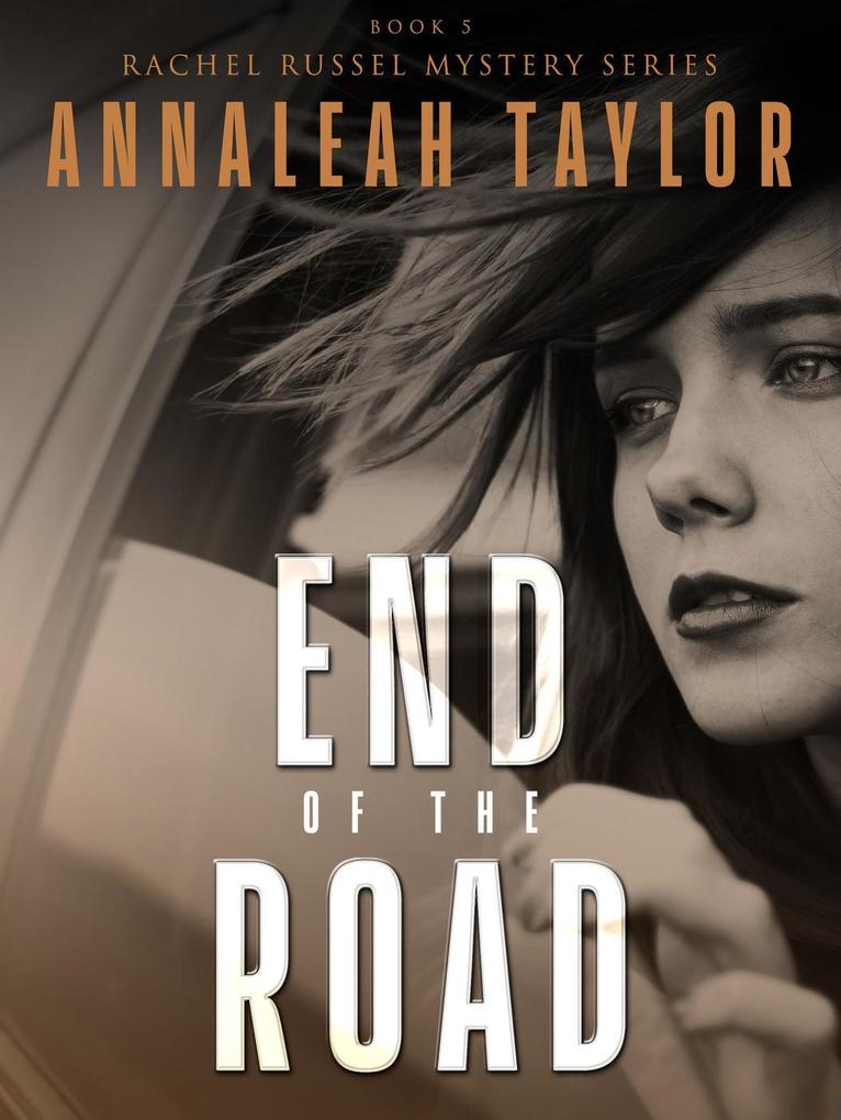 End of the Road (Rachel Russel Mystery Series #5)