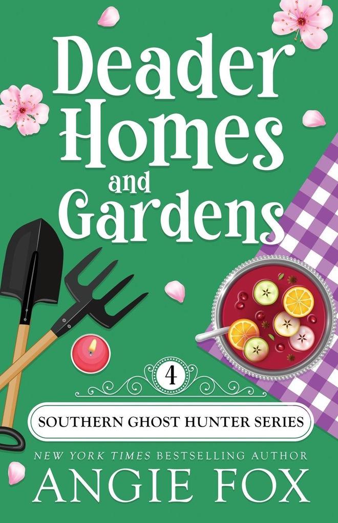 Deader Homes and Gardens