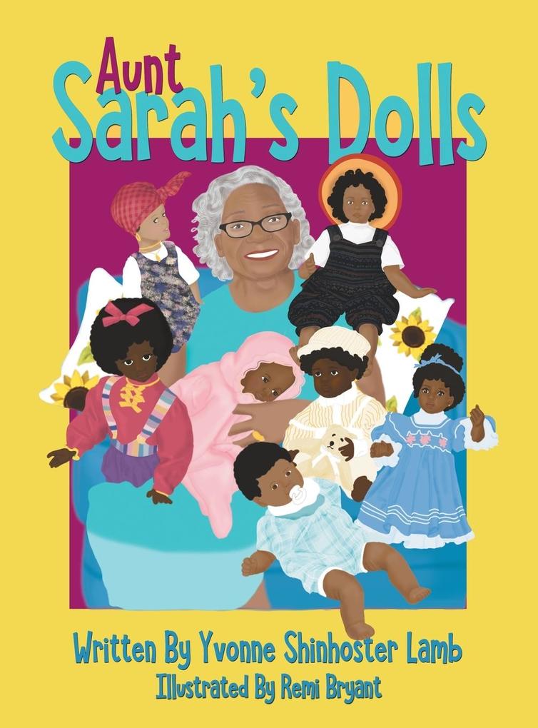 Aunt Sarah‘s Dolls