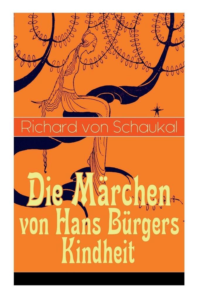 Die Märchen von Hans Bürgers Kindheit