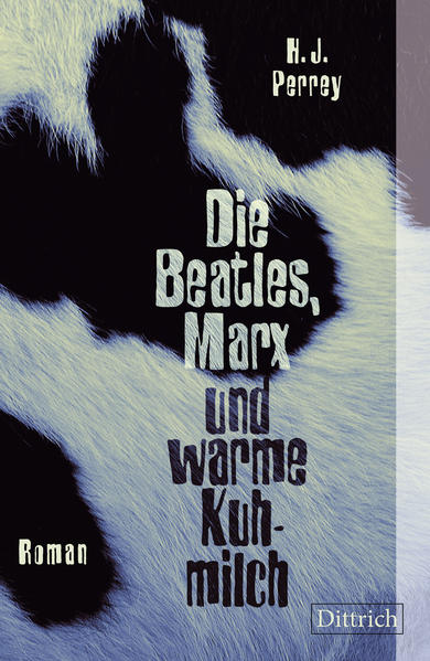 Die Beatles Marx und warme Kuhmilch