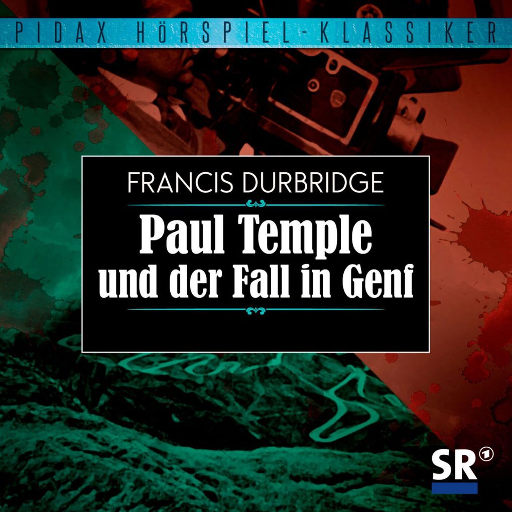 Paul Temple und der Fall in Genf - Francis Durbridge
