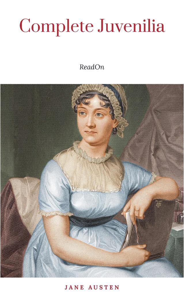 The Juvenilia of Jane Austen (Classic Books on Cassettes Collection) [UNABRIDGED]