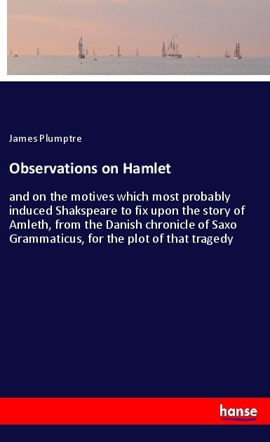 Observations on Hamlet - James Plumptre