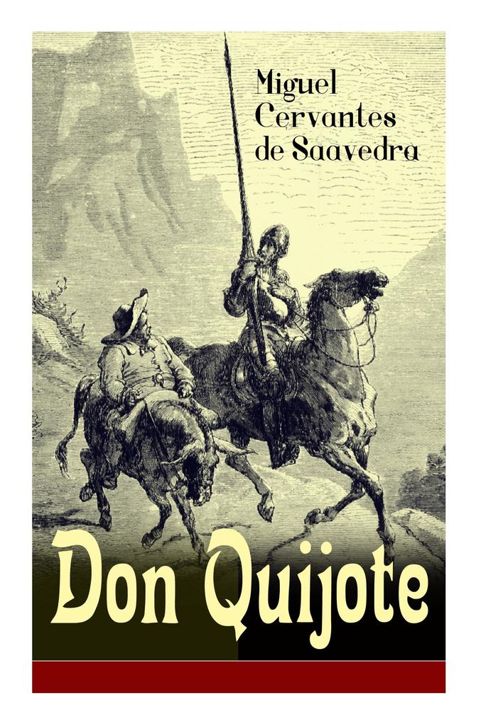 Don Quijote (Vollständige Deutsche Ausgabe - Band 1&2)