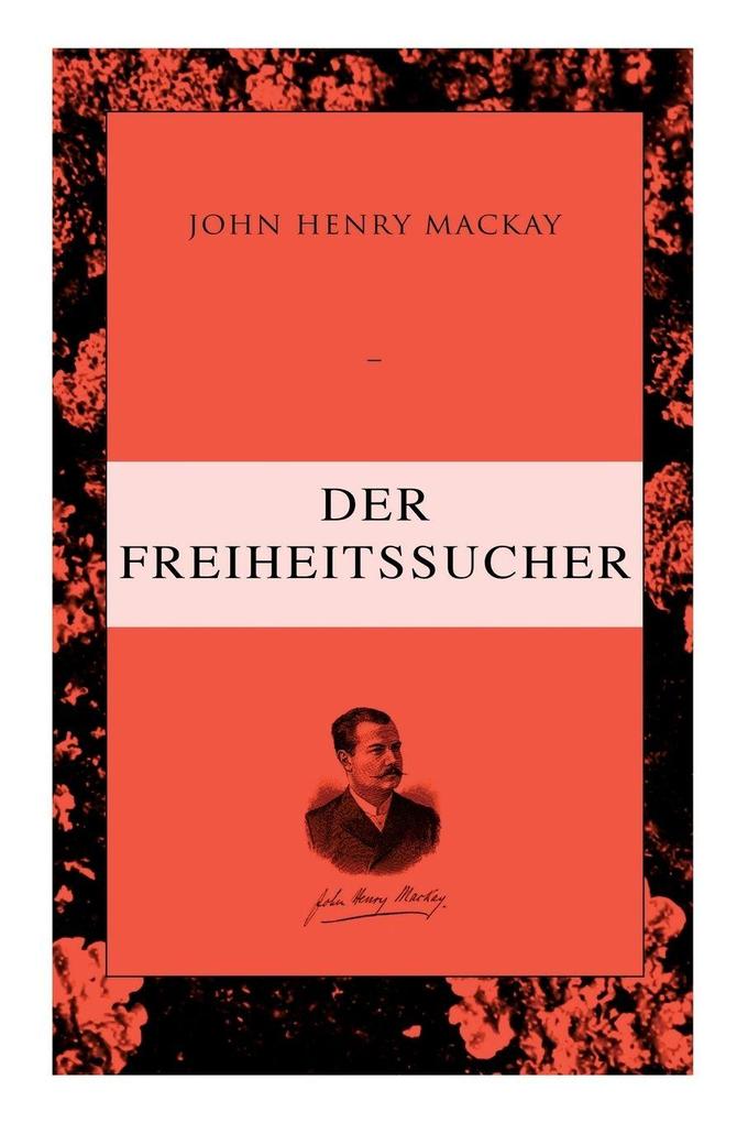 Der Freiheitssucher