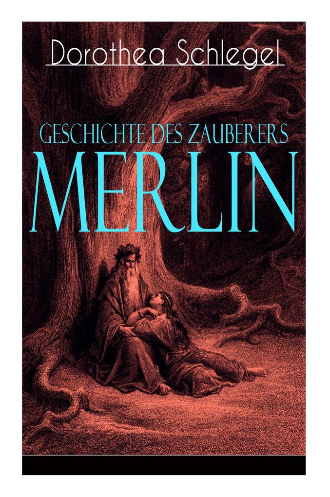 Geschichte des Zauberers Merlin: Aufregende Geschichte der bekanntesten mythischen Zauberer