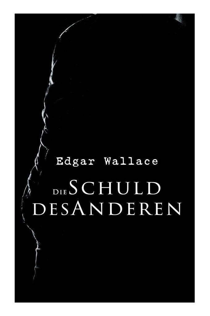 Die Schuld des Anderen