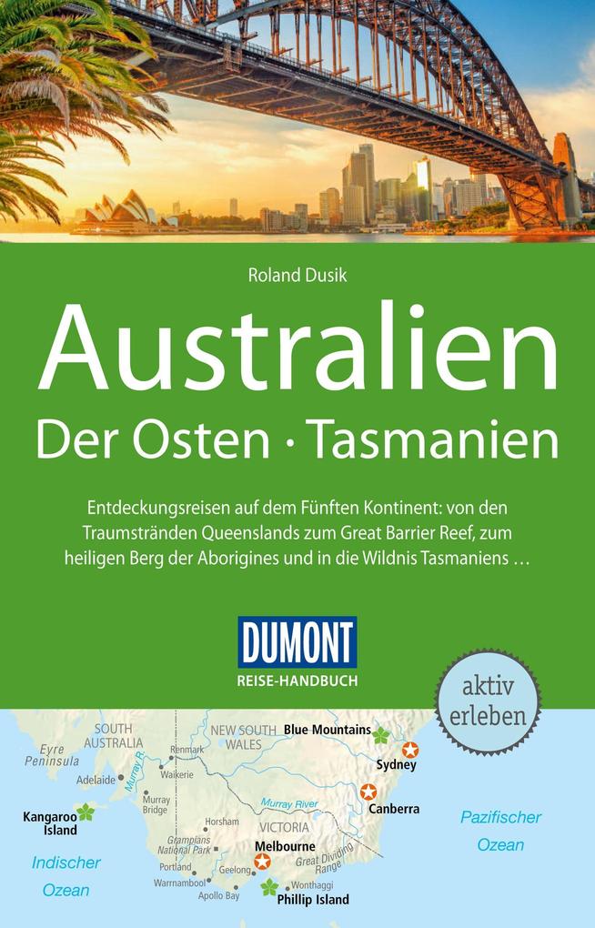 DuMont Reise-Handbuch Reiseführer E-Book Australien Der Osten und Tasmanien