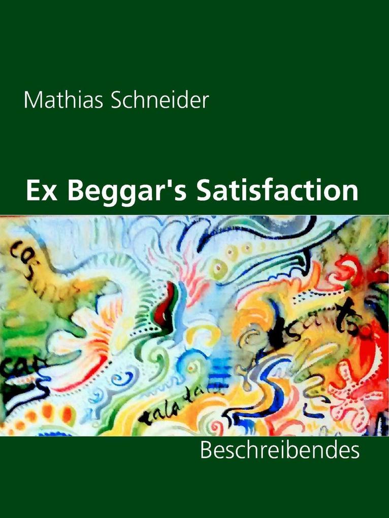 Ex Beggar‘s Satisfaction