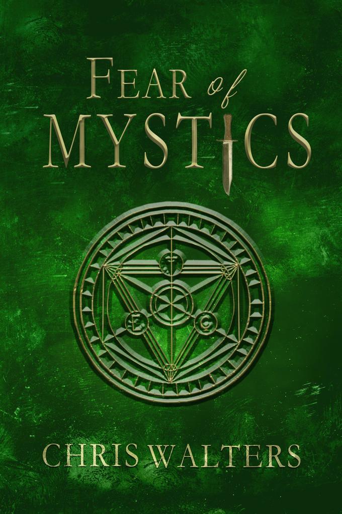 Fear of Mystics (Saga of Mystics #2)