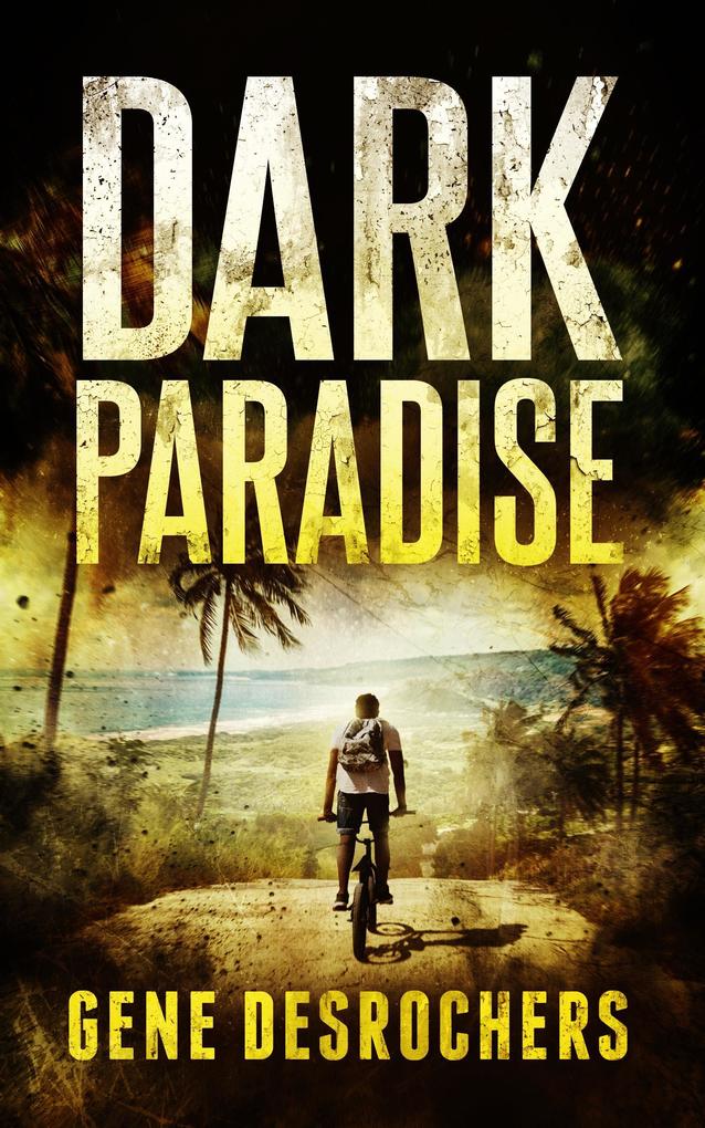 Dark Paradise (Boise Montague #1)