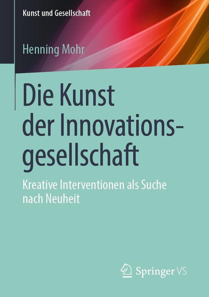 Die Kunst der Innovationsgesellschaft