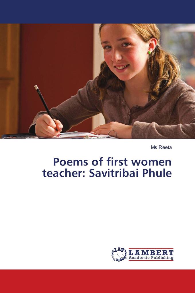 Poems of first women teacher: Savitribai Phule