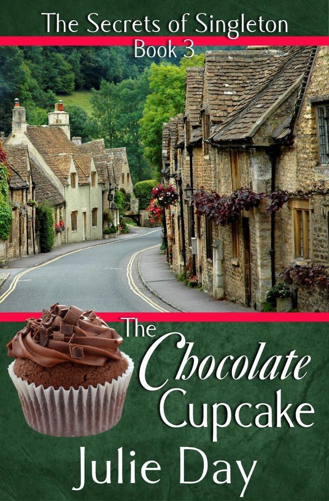 The Chocolate Cupcake (The Secrets of Singleton #3)