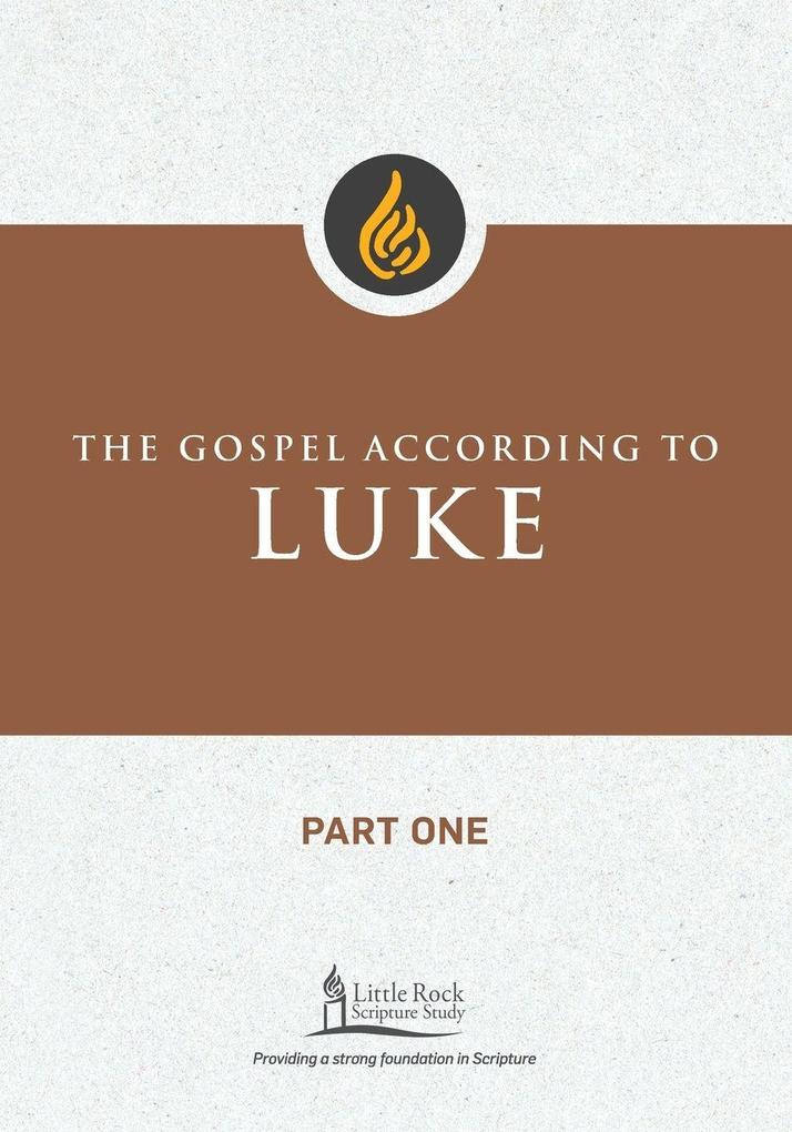 Gospel According to Luke Part One