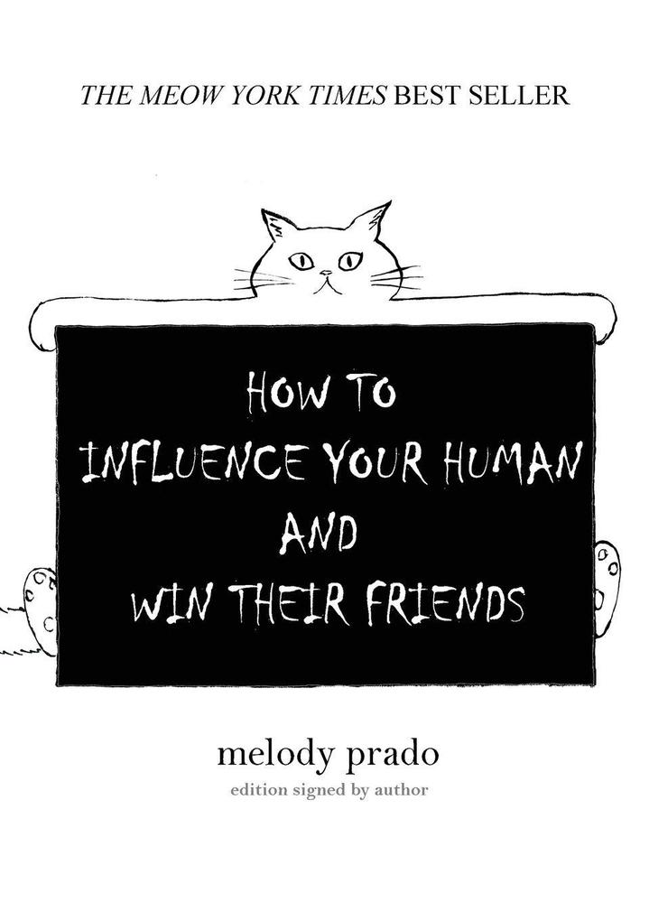 How to influence your human and win their friends