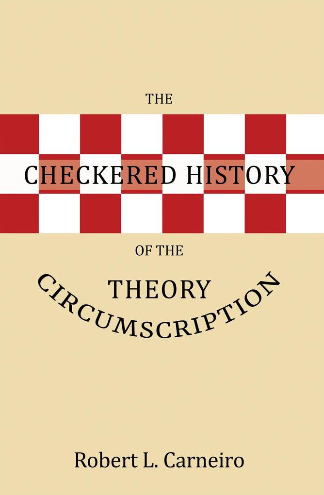 The Checkered History of the Circumscription Theory