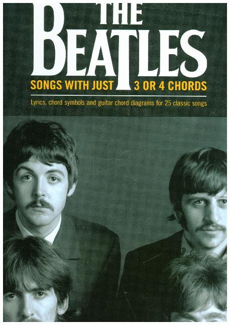 The Beatles - Songs with Just 3 or 4 Chords