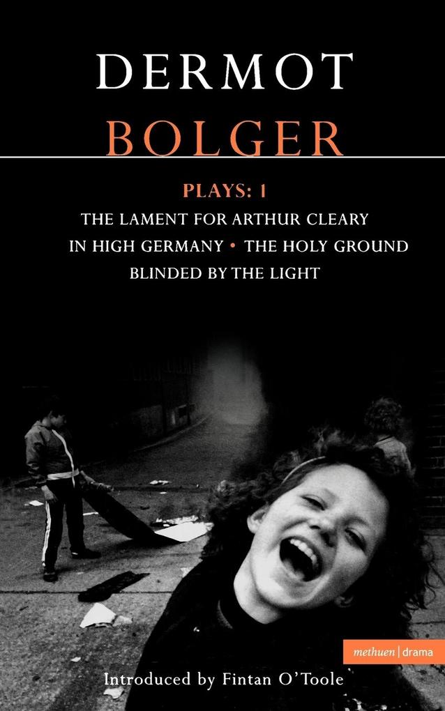 Dermot Bolger Plays