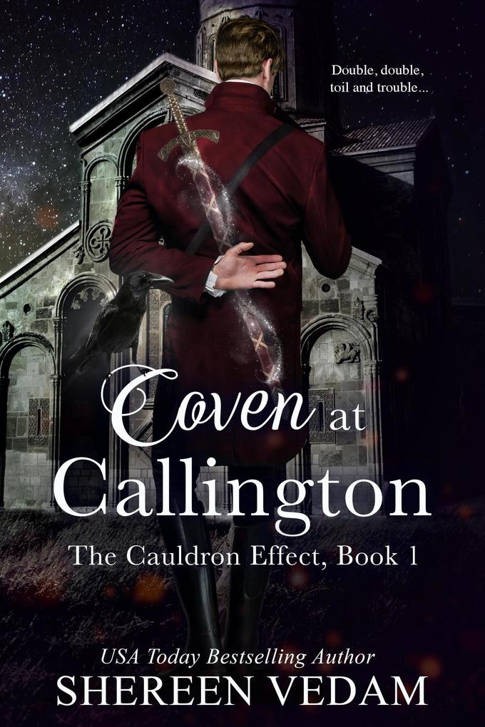 Coven at Callington (The Cauldron Effect #1)