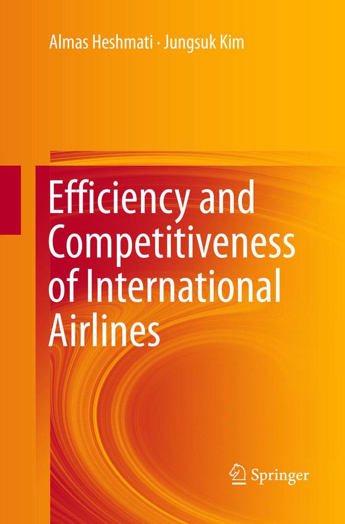 Efficiency and Competitiveness of International Airlines