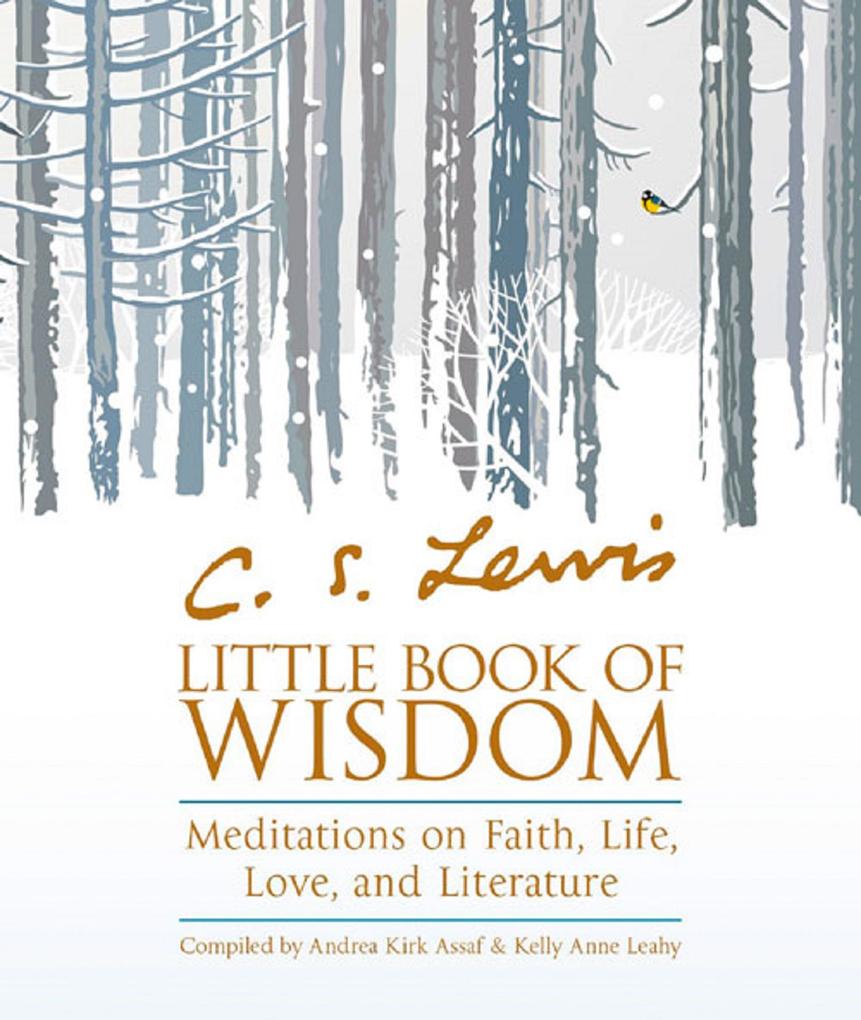 C.S. Lewis‘ Little Book of Wisdom